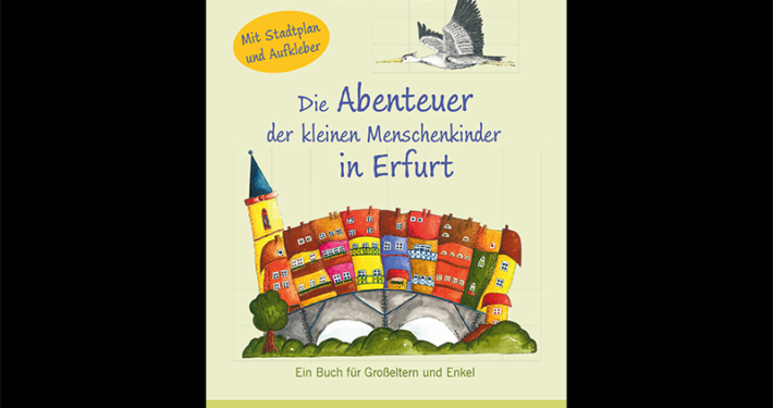 Das Buchcover der Kinderbuchs Die Abenteur der kleinen Menschenkinder Erfurt zeigt Fischreiher Hubert, der über die Stadt fliegt